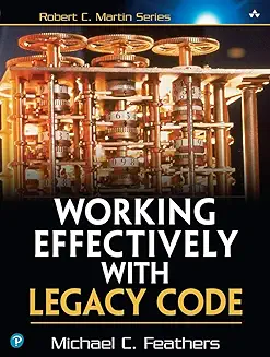 Working Effectively with Legacy Code engl Buchempfehlungen